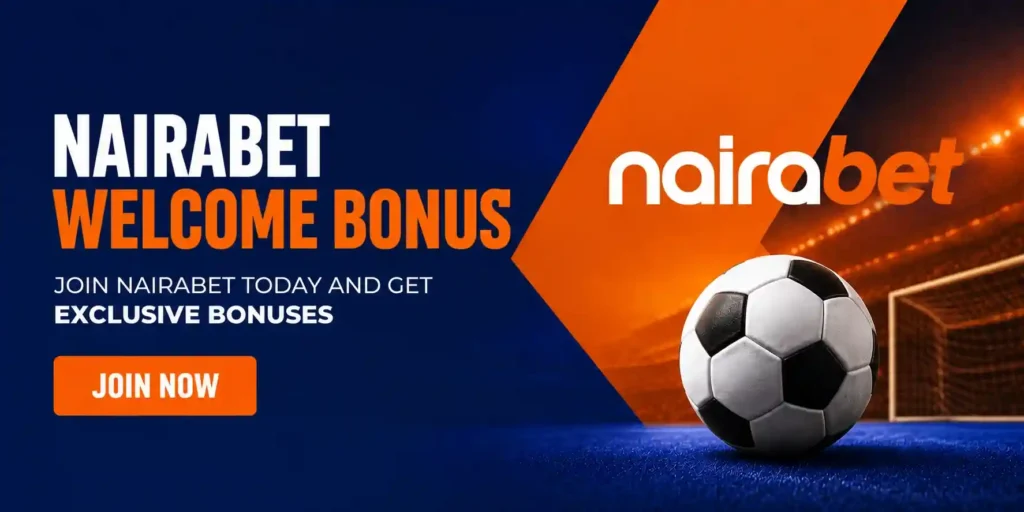 Register and Get Nairabet Welcome Bonus – 500% Up to ₦500,000 for New Players